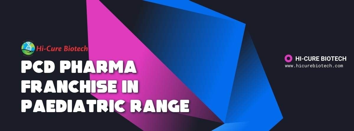 - Pharma Franchise for Paediatric Range