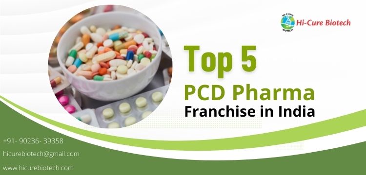 Top 5 PCD Pharma Franchise in India