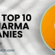 List of Top 10 PCD Pharma Companies