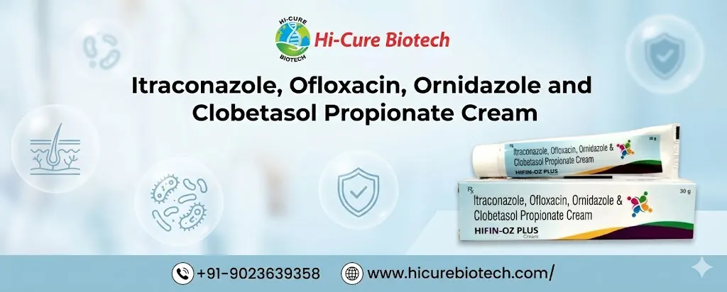 Itraconazole Ofloxacin Ornidazole and Clobetasol Propionate Cream