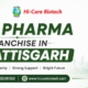PCD Pharma Franchise in Chhattisgarh