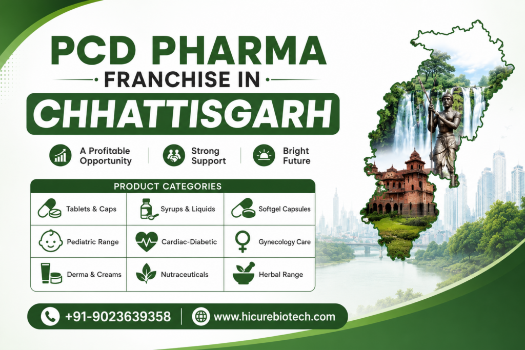 Hi-Cure Biotech - PCD Pharma Franchise in Chhattisgarh PCD Pharma Franchise in Chhattisgarh